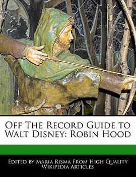 Paperback Off the Record Guide to Walt Disney: Robin Hood Book