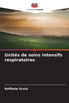 Paperback Unités de soins intensifs respiratoires [French] Book