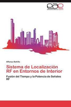 Paperback Sistema de Localización RF en Entornos de Interior [Spanish] Book