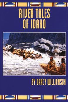 Paperback River Tales of Idaho Book