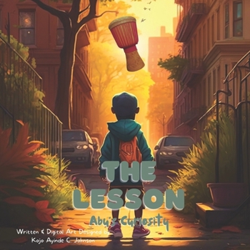 Paperback The Lesson: Abu's curiosity Book