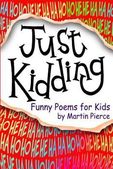 Paperback Just Kidding: funny poems for kids Book