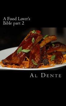 Paperback A Food Lover's Bible Part 2 Book