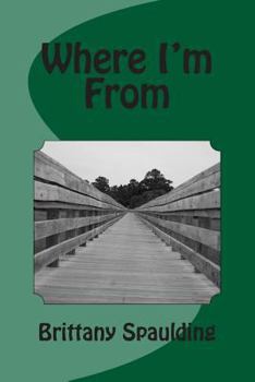 Paperback Where I'm From Book