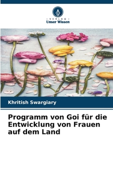 Programm von Goi für die Entwicklung von Frauen auf dem Land (German Edition)