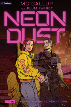 Paperback Empaths and Operators: A Cyberpunk Adventure Book