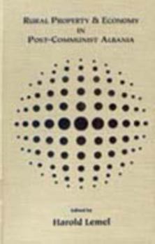 Library Binding Rural Property and Economy in Post-Communist Albania Book