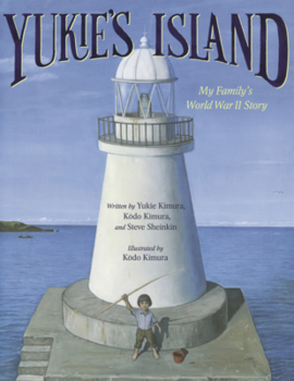 Yukie's Island: My Family's World War II Story