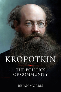Paperback Kropotkin: The Politics of Community Book