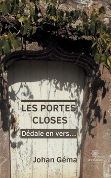 Paperback Les Portes Closes: Dédale en vers... [French] Book