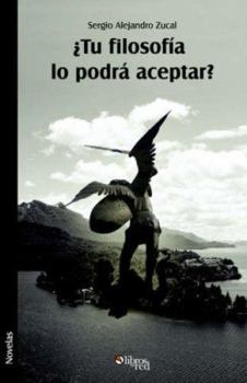 Paperback Tu Filosofia Lo Podra Aceptar? (Spanish Edition) [Spanish] Book