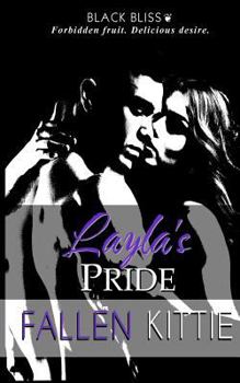 Layla’s Pride - Book #5 of the Black Bliss