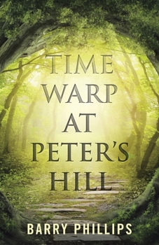 Paperback Time Warp at Peter's Hill Book