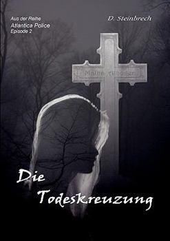 Paperback Die Todeskreuzung [German] Book
