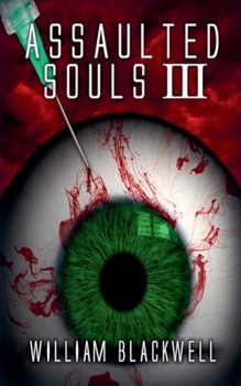 Paperback Assaulted Souls III Book