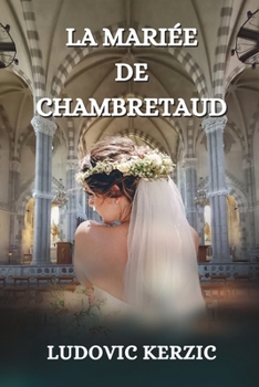 Paperback La mariée de Chambretaud [French] Book