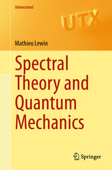 Paperback Spectral Theory and Quantum Mechanics Book