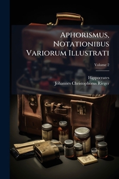 Paperback Aphorismus, Notationibus Variorum Illustrati; Volume 2 Book