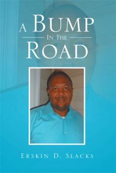 Paperback A Bump in the Road Book