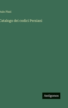 Hardcover Catalogo dei codici Persiani [Italian] Book