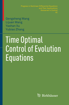 Paperback Time Optimal Control of Evolution Equations Book