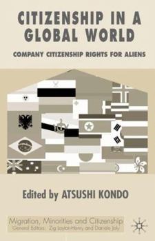 Hardcover Citizenship in a Global World: Comparing Citizenship Rights for Aliens Book