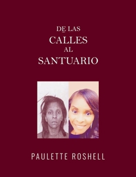 Paperback De Las Calles Al Santuario [Spanish] Book