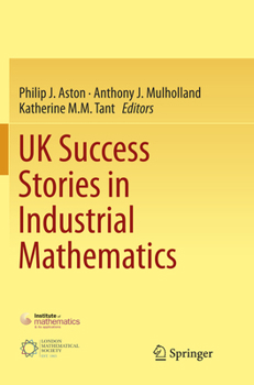 UK Success Stories in Industrial Mathematics