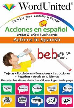 Actions in Spanish: Write & Wipe Flashcards (English, French, German and Spanish Edition)