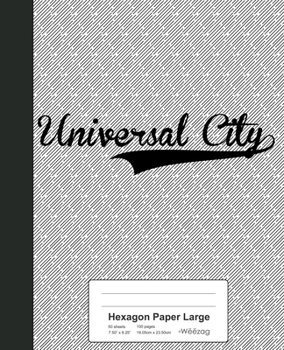 Paperback Hexagon Paper Large: UNIVERSAL CITY Notebook Book