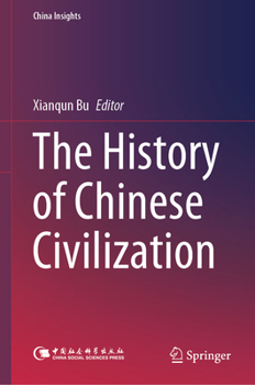 Hardcover The History of Chinese Civilization Book