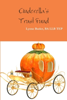 Paperback Cinderella's Trust Fund Book