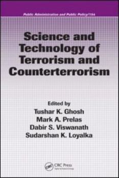 Hardcover Science and Technology of Terrorism and Counterterrorism Book