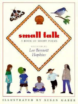 Hardcover Small Talk: A Book of Short Poems Book