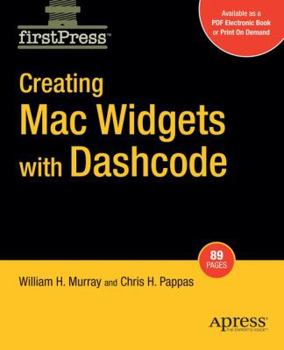 Paperback Creating Mac Widgets with Dashcode Book