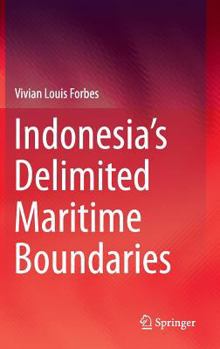 Hardcover Indonesia's Delimited Maritime Boundaries Book