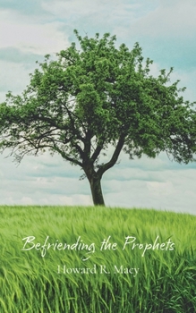 Paperback Befriending the Prophets Book