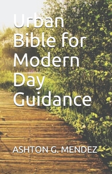 Urban Bible For Modern Day Guidance