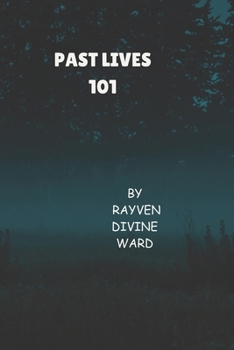 Past Lives 101 (Spirituality 101)
