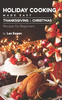 Paperback Holiday Cooking: Made Easy Book