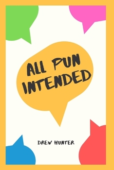 Paperback All Pun Intended Book