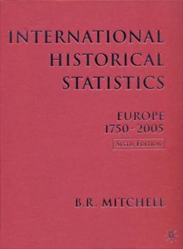Hardcover International Historical Statistics: 1750-2005: Europe Book