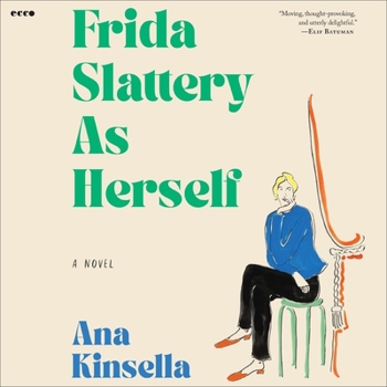 Frida Slattery as Herself