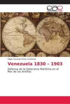 Paperback Venezuela 1830 - 1903 [Spanish] Book