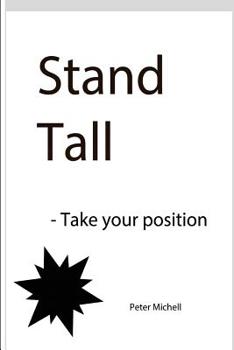 Paperback Stand Tall - take your position Book