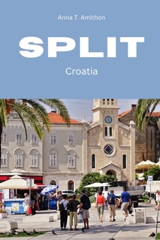 Paperback Split: Croatia Book