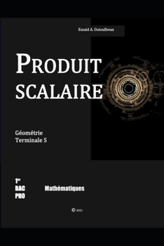 Paperback Produit Scalaire: Géométrie [French] Book
