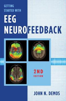 Hardcover Getting Started with Eeg Neurofeedback Book