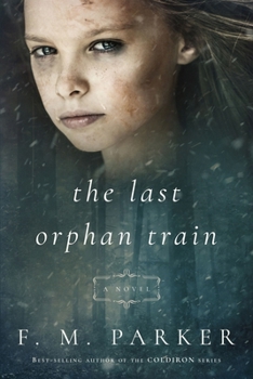 Paperback The Last Orphan Train Book