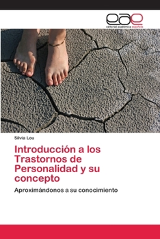 Paperback Introducción a los Trastornos de Personalidad y su concepto [Spanish] Book